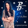 Cryptomaniac - Priszilla Brot&Der Hauer