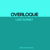 Last Sunset (Original Mix) - Overloque
