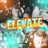 ELEVATE (Explicit) - El Sua