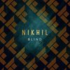 Blind - Nikhil D'Souza