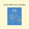 Hace Frío Allá Afuera - Beli