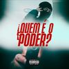 Quem É o Poder? (Explicit) - L3onard