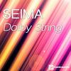 Dolby String (Original Mix) - Seima