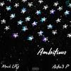 Ambitious (Explicit) - Mack Lpg&Activ3 P