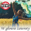 W głowie zawroty - News