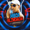 Meca Blindada (Explicit) - MC Paulinho da VG&DJ HB