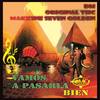 Vamos a Pasarla Bien - Makkine Seven Golden&Original Thc&DM