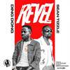 Revel - ding dong&Sean Tizzle