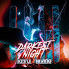 Darkest Night - KEVU&NIVIRO