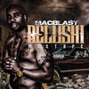 Opps (Explicit) - Mac Blast&Nelly