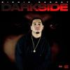 Darkside (Explicit) - Richie Rachet