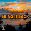 Bring it Back (Jerry Davila & Dj Pelos Radio Edit Vocal Mix) - Inaky Garcia&Jerry Davila&Roger Garcia&Mimi Barber