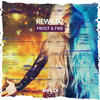 Frost & Fire (Original Mix) - Rewildz