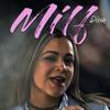 Milf (Explicit) - DIEM