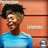 Lifetime (Original Mix) - Perfection