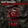 Shake Your A** (Original Mix) - Dust Rockerz