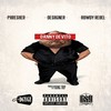 Danny DeVito (Explicit) - PHRESHER&Desiigner&Rowdy Rebel