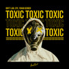 Toxic - Britt Lari&CPX&Yohan Gerber&CATHY DENNIS&Christian Karlsson&Henrik Jonback&Pontus Winnberg