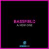 A New One - Bassfield