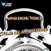 Time of Awakening - Analogik Voice