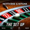 The Set Up - North Base&Kitcha