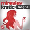 Sangria (Original Mix) - Miroslav Krstic