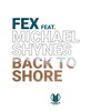 Back to Shore - Fex&Michael Shynes