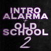 Intro Alarma + Old School 2 (Remix) - Luciano DJ&Dj Cronox