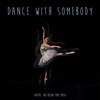 Dance With Somebody - Loafers&Helion&Mike Emilio&SUD