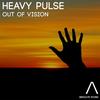 Out of Vision - Heavy Pulse