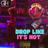 Drop Like It's Hot(feat. Kev Dat Dude) (Explicit) - Money Beezoe&Kev Dat Dude