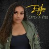 Catch a Vibe - Emjae