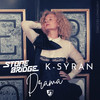 D.R.A.M.A. (Extended Mix) - StoneBridge&K- Syran&K-Syran