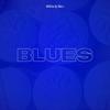 Blues (Explicit) - Slim4s