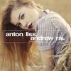 Read My Lips (Original Club Mix) - Anton Liss &Andrew Rai