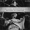 Return To Forever (Original Mix|Explicit) - Future Class&jeonghyeon&Sielo