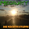 Niemals mehr - Megawatt