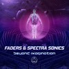 Beyond Imagination - Spectra Sonics&Faders