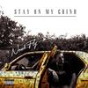 Stay On My Grind(feat. Birch Boy Barie) (Explicit) - NoahFly&Birch Boy Barie