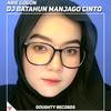 DJ BATAHUN MANJAGO CINTO DJ MINANG - Arie Gogon