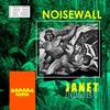 Janet - Noisewall