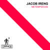 Metempsicosi - Jacob Ireng