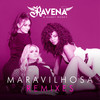 Maravilhosa (Boss In Drama Remix) - Boss In Drama&Ravena&Elton Senhorinho Costa Machado&Alexandre Mariano Gonçalves de Oliveira&Carlos Alberto Faria Junior&Raney Money