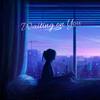 Waiting on You - Sara Kays