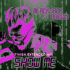 Show Me (Tivish Extended Mix) - BlackJack&Darwin