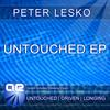 Untouched (Original Mix) - Peter Lesko