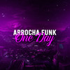ARROCHA FUNK ONE DAY - AS PRINCESINHA DE BRASÍLIA (Explicit) - DJ SD 061&LUKINGSTER&MC D-Jotta
