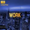 Work (Radio Mix) - Nicco&André Picar