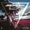 Deine Blicke (Marcel Martenez Remix) - JASON D3AN&Stereo Pilot