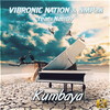 Kumbaya - Vibronic Nation&SMP2k&NatiD7